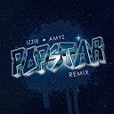 Izzie feat Amy Z - Popstar Pagotrap Remix