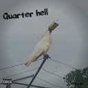 KEWLAR - Quarter Hell