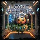 FlowDeoz - Love s Rollercoaster
