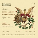 Aleksei Shevchenko - Prelude and Fugue in a Minor BWV 543 Organ