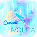 Ivolga - Cosmic