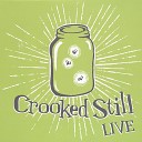 Crooked Still - Come On In My Kitchen Live