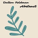 Dalton Feldman - Abstract