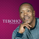 Teboho - Dumelang Keya Tsamaya
