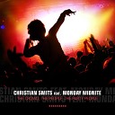 Christian Smits feat Monday Midnite - The Crowd The People The Party People Radio…