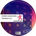 Didier Largemain vs Arthur Vadet - I Want to Love Micromaket Mix