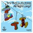 Tony Blunt feat Iris Aneas - All Night Long Matt Masters Remix