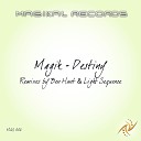 Magik - Destiny Light Sequence Remix