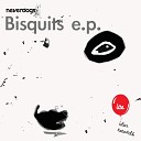 Neverdogs - We Talking About Bisquits Dub Mix