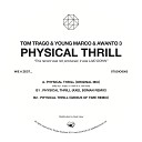 Tom Trago Young Marco Awanto 3 - Physical Thrill Original Mix