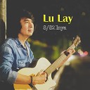 Lu Lay - 8 82 Inya
