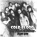 Cold Blood - Understanding (Live)