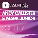 Andy Callister Mark Junior - 2Gether