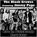 The Black Crowes feat Jimmy Page - She Talks To Angels Live