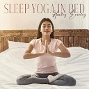 Yoga Meditation Music Set - Yoga Morning Classes with Calming Sounds