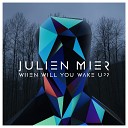 Julien Mier - Je t ecoute