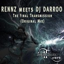 Rennz DJ Darroo - The Final Transmission