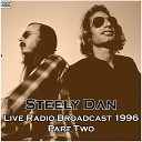 Steely Dan - Home At Last Live