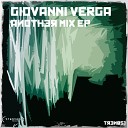 Giovanni Verga - Another Mix Original Mix