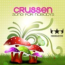 Crussen - Song for Nobodys Radio Edit