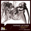 Raphael Acohen - Get out of my Way