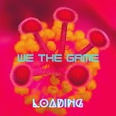 We The Game - Hours Alone