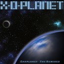 X O Planet - Exoplanet Midnight Resistance Remix