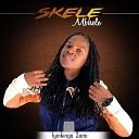 Skele Mbhele - Iyinkinga Zami
