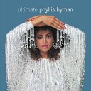 Phylis Hyman - You Know How To Love Me Long Version