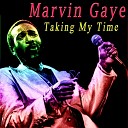 Marvin Gaye - You Don t Know What Love Is
