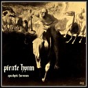 Pirate Hymn - Famine