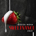 Bossa Nova Lounge Club feat Instrumental Jazz Music… - Bossanova Jazz