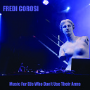 Fredi Corosi - Beat the Meat on the Beat