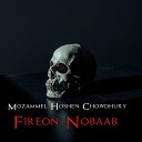 Mozammel Hoshen Chowdhury - Fireon Nobaab