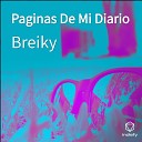 Breiky - Gracias Por Otro Mes