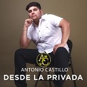 Antonio Castillo - Mi Regreso