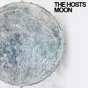 The Hosts - Lonesome in Your Dreams Burn Bright with Those Old…