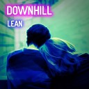 Downhill - Lean
