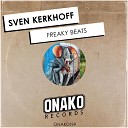 Sven Kerkhoff - Freaky Beats Radio Edit