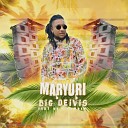 Big Deivis feat DJ Chawala - Maryuri