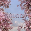 Melody - My life