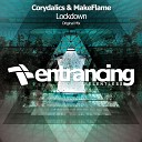 Corydalics MakeFlame - Lockdown Original Mix