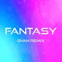 Sedider feat QVAN - Fantasy QVAN remix