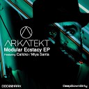 Miya Santa feat Calicko - Modular Ecstasy Miya Santa Edit