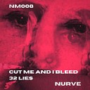 Nurve - 32 Lies