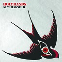 Holy Hands - The Arrow