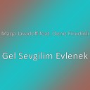 Maqa Javadoff feat Deniz Firudinli - Gel Sevgilim Evlenek