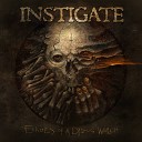 Instigate - Embrace The End
