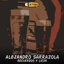 Alejandro Sarrazola - Cara a Cara