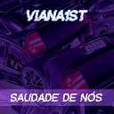 Viana 1st - Saudade de N s